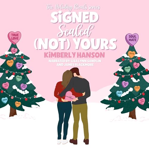 Signed, Sealed, (Not)&nbsp;Yours